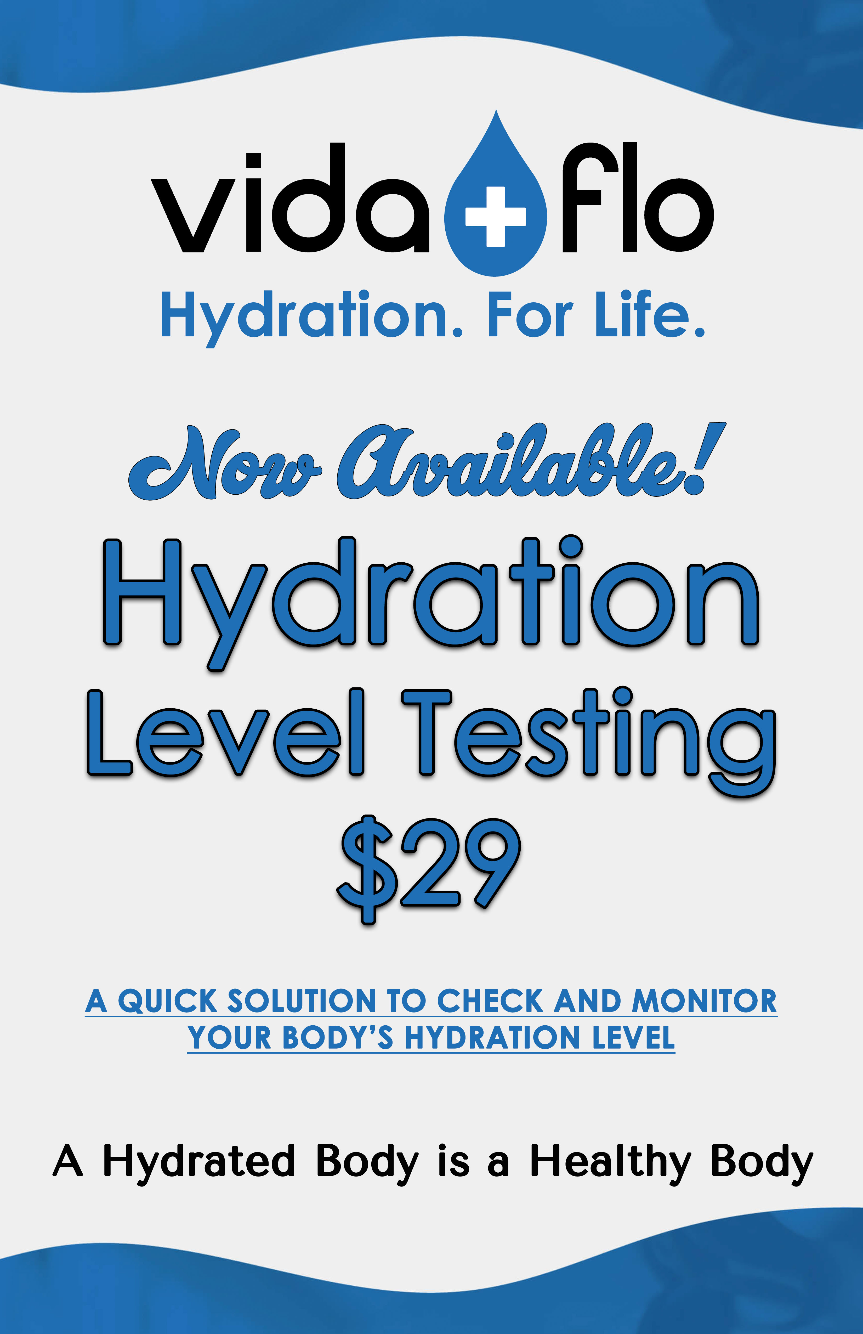 A Vida-Flo Decatur hydration test poster that says Hydration Tests are only $29.